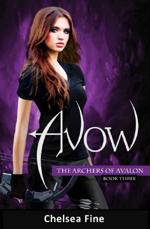 [The Archers of Avalon 03] • Avow